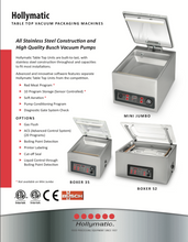 Load image into Gallery viewer, The Hollymatic Mini Jumbo Table Top Vacuum Packaging Machine