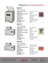 Load image into Gallery viewer, The Hollymatic Polar 2-85 Double Chamber &amp; Floor Model Vacuum Packaging Machine