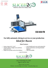 Load image into Gallery viewer, S.A.M X3i 650 FB Fully Automatic Slicer and Stacker with Large Carriage Ideal for Bacon