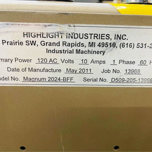 Highlight Ind. Magnum Model 2024-BFF Bottom Flap Folder Case Sealer Works Great!