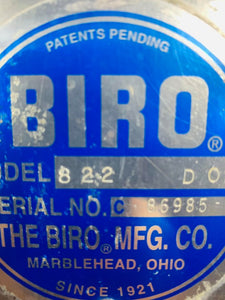 Biro Model 822 D09 SN# 86985