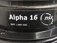 Load image into Gallery viewer, NSS Alpha 16 Wet/Dry Vacuum Tested And Working!!