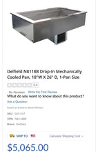 Load image into Gallery viewer, Delfield N8118B Drop In Mechanically Cooled Pan, 18” W X 26” D, 1 Pan Size